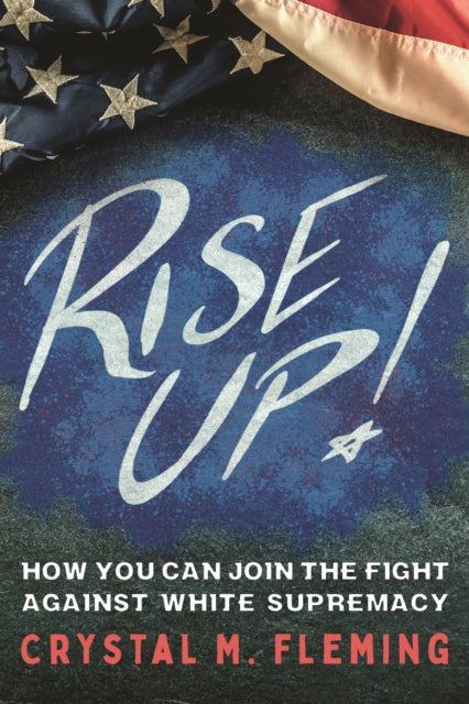 Book cover of: Rise Up!. By: Crystal Marie Fleming