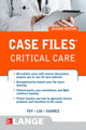 Book cover of: Case Files Critical Care, Second Edition. By: Eugene C. Toy