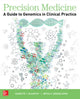 Book cover of: Precision Medicine: A Guide to Genomics in Clinical Practice. By: Jeanette J. McCarthy