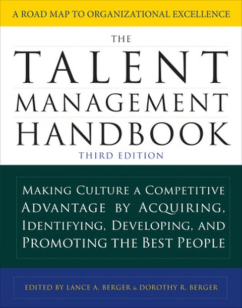The Talent Management Handbook, Third Edition