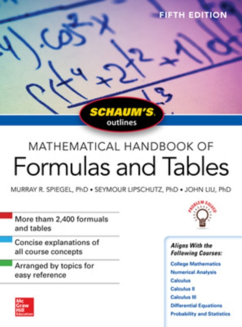 Book cover of: Schaum's Outline of Mathematical Handbook of Formulas and Tables, Fifth Edition. By: Murray R. Spiegel