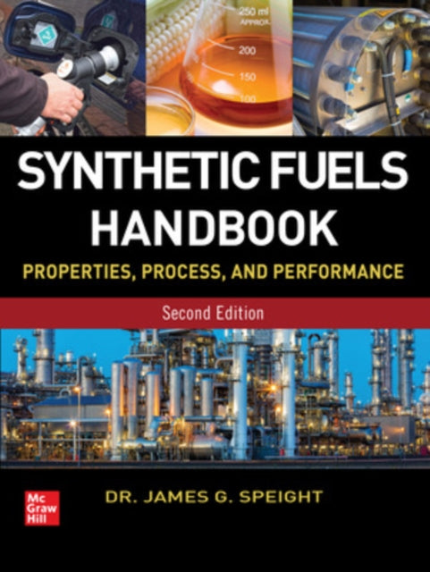 Book cover of: Synthetic Fuels Handbook. By: James Speight
