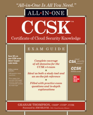 CCSK Certificate of Cloud Security Knowledge All-in-One Exam Guide