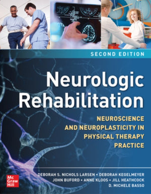 Neurologic Rehabilitation, Second Edition