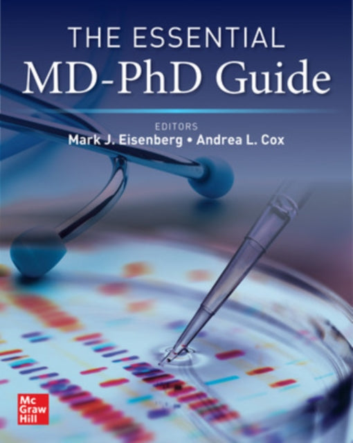 Book cover of: Essential MD-PhD Guide. By: Mark J. Eisenberg