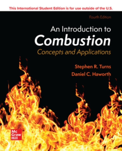 Book cover of: ISE An Introduction to Combustion: Concepts and Applications. By: TURNS
