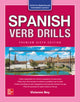 Book cover of: Spanish Verb Drills, Premium Sixth Edition. By: Vivienne Bey
