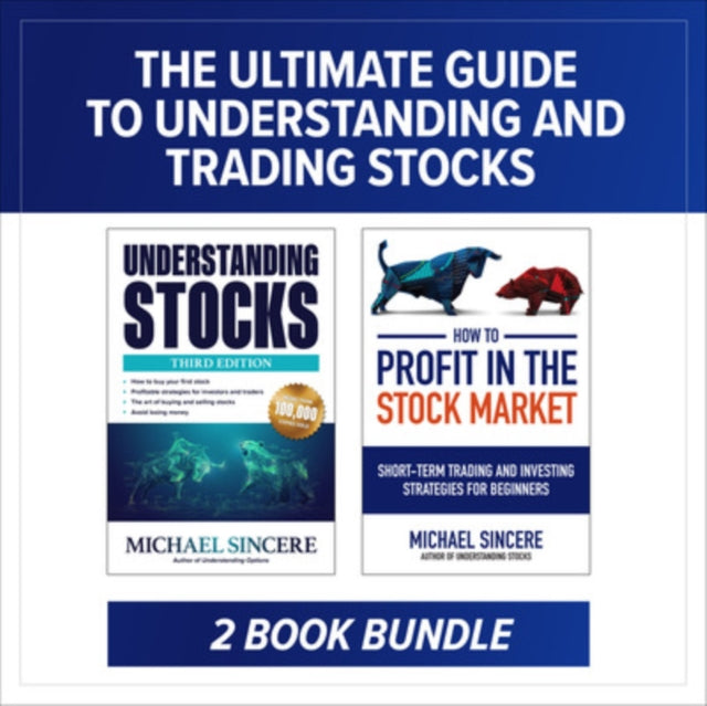 Book cover of: Ultimate Guide to Understanding and Trading Stocks: Two-Book Bundle. By: Michael Sincere
