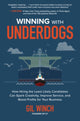 Book cover of: Winning with Underdogs: How Hiring the Least Likely Candidates Can Spark Creativity, Improve Service, and Boost Profits for Your Business. By: Gil Winch