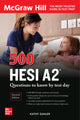 Book cover of: 500 HESI A2 Questions to Know by Test Day, Second Edition. By: Kathy A. Zahler