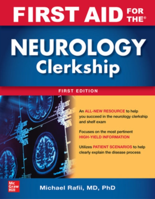 Book cover of: First Aid for the Neurology Clerkship. By: Michael S. Rafii