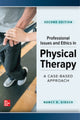 Book cover of: Professional Issues and Ethics in Physical Therapy: A Case-Based Approach, Second Edition. By: Nancy Kirsch