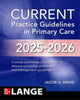 Book cover of: CURRENT Practice Guidelines in Primary Care 2025-2026. By: Jacob A. David