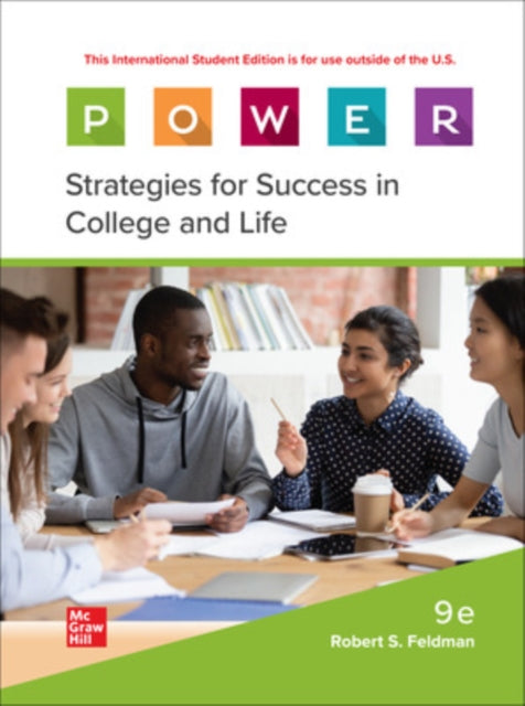 Book cover of: P.O.W.E.R. Learning: Strategies for Success in College and Life ISE. By: FELDMAN