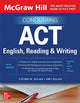 Book cover of: McGraw Hill Conquering ACT English, Reading, and Writing, Fifth Edition. By: Steven W. Dulan