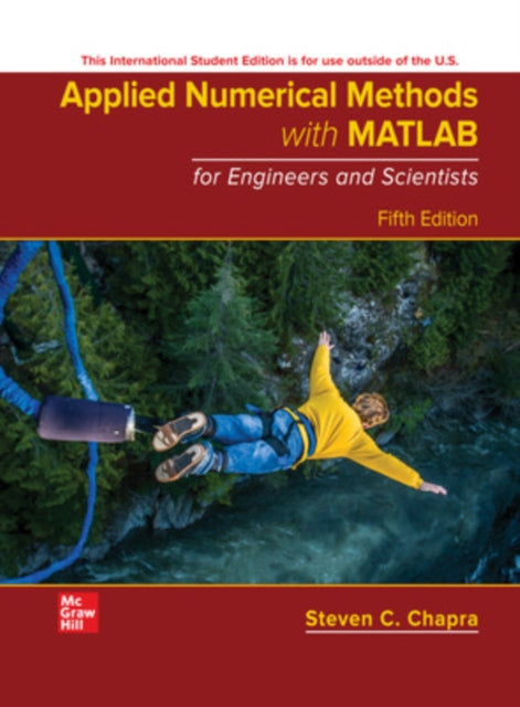 Book cover of: Applied Numerical Methods with MATLAB for Engineers and Scientists ISE. By: CHAPRA