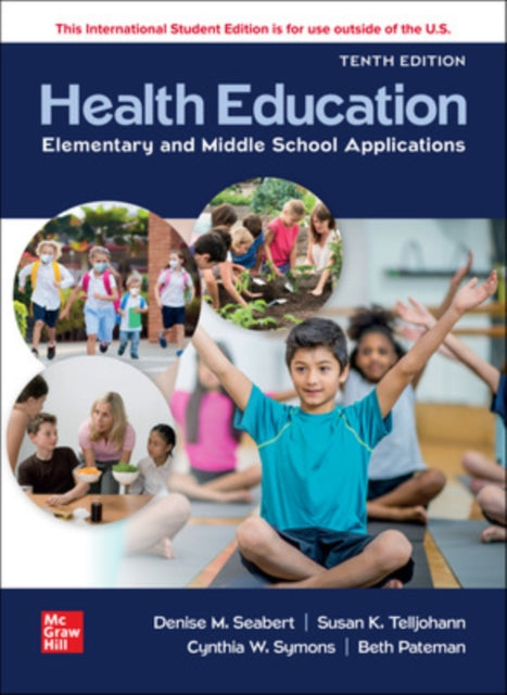 Book cover of: Health Education: Elementary and Middle School Applications ISE. By: TELLJOHANN