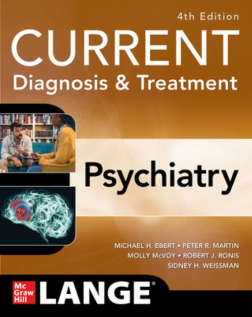 Book cover of: CURRENT Diagnosis & Treatment: Psychiatry. By: Michael H. Ebert