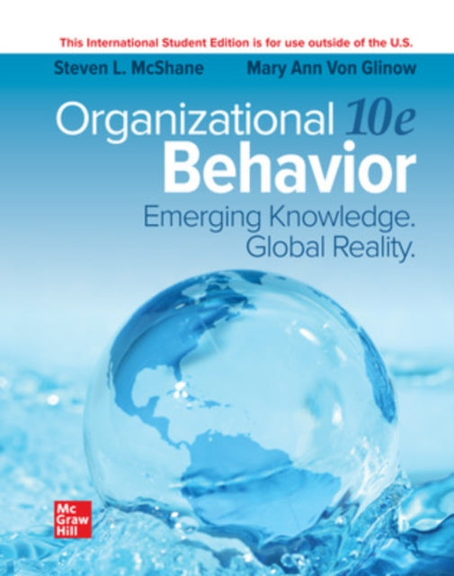Book cover of: Organizational Behavior: Emerging Knowledge. Global Reality ISE. By: MCSHANE