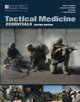 Book cover of: Tactical Medicine Essentials. By: American College of Emergency Physicians (ACEP)