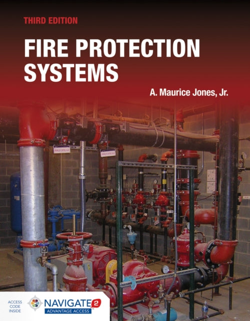 Book cover of: Fire Protection Systems. By: A. Maurice Jones Jr.