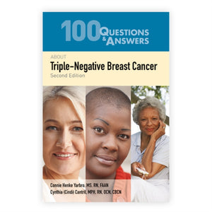 100 Questions  &  Answers About Triple Negative Breast Cancer