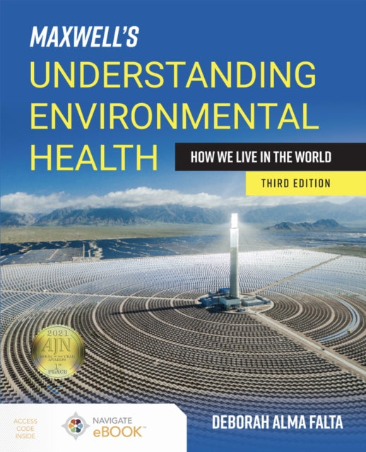 Book cover of: Maxwell's Understanding Environmental Health: How We Live in the World. By: Deborah A. Falta