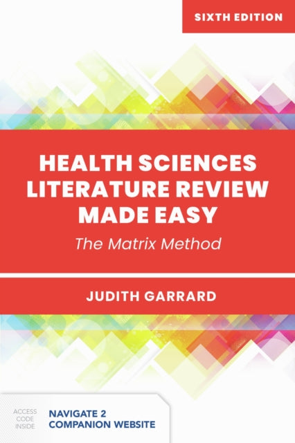 Book cover of: Health Sciences Literature Review Made Easy. By: Judith Garrard