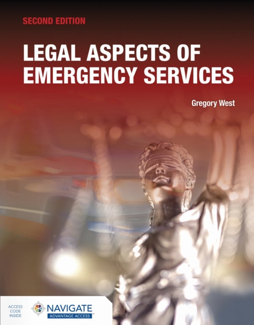 Book cover of: Legal Aspects of Emergency Services. By: Gregory West