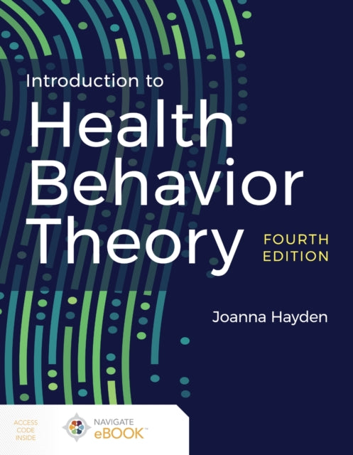 Book cover of: Introduction to Health Behavior Theory. By: Joanna Hayden