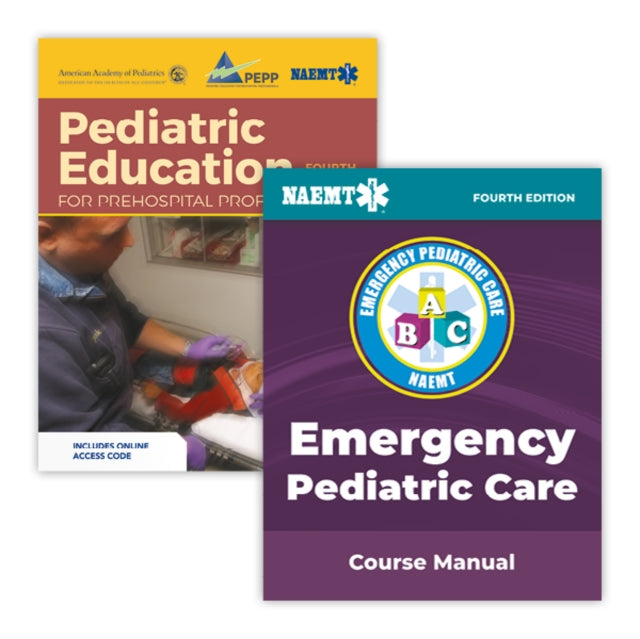 Book cover of: EPC: Emergency Pediatric Care 4e with Course Manual. By: National Association of Emergency Medical Technicians