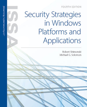 Security Strategies in Windows Platforms and Applications + Cloud Labs