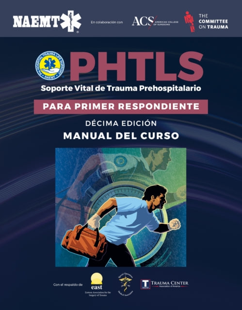 Book cover of: Prehospital Trauma Life Support for First Responders Course Manual