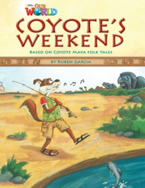 Book cover of: Our World Readers: Coyote's Weekend. By: Crandall