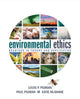 Book cover of: Environmental Ethics. By: Louis P. Pojman