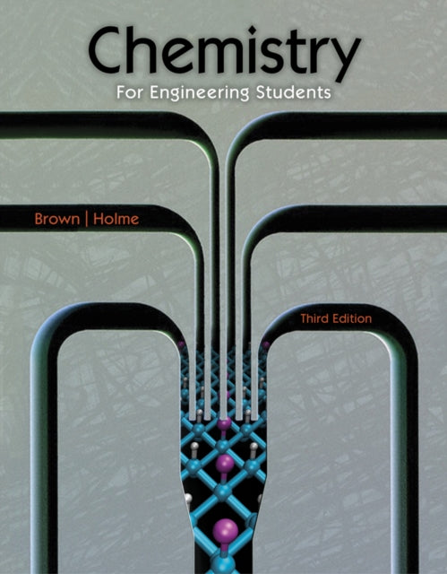 Book cover of: Chemistry for Engineering Students. By: Larry Brown