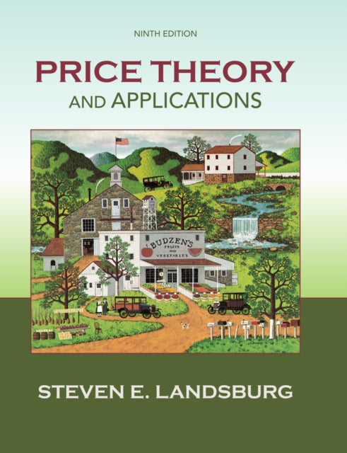 Book cover of: Price Theory and Applications. By: Steven Landsburg