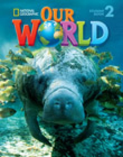 Book cover of: Our World 2 with Student's CD-ROM. By: Shin