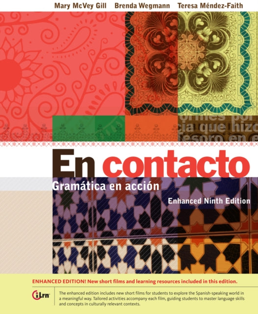 Book cover of: En contacto, Enhanced Student Text. By: Mary McVey Gill