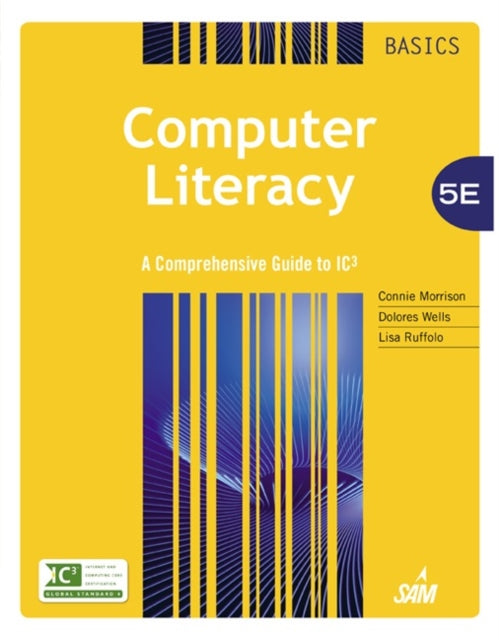 Book cover of: Computer Literacy BASICS. By: Connie Morrison