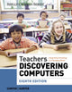 Book cover of: Teachers Discovering Computers. By: Randolph E. Gunter