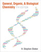 Book cover of: General, Organic, and Biological Chemistry. By: H. Stephen Stoker