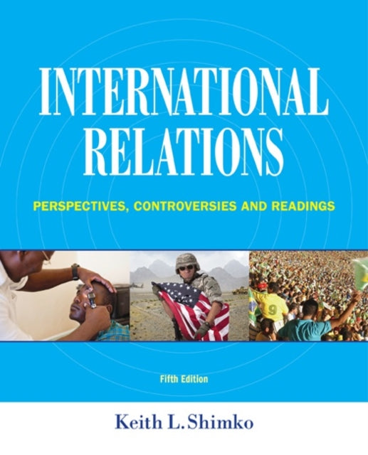 Book cover of: International Relations. By: Keith L. Shimko