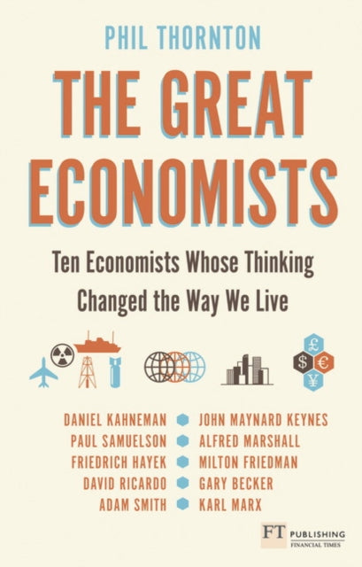 Book cover of: Great Economists, The. By: THORNTON, PHIL