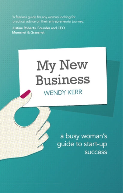 Book cover of: My New Business. By: Kerr, Wendy (Businesswoman)