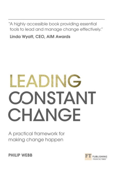 Book cover of: Leading Constant Change. By: WEBB, PHILIP