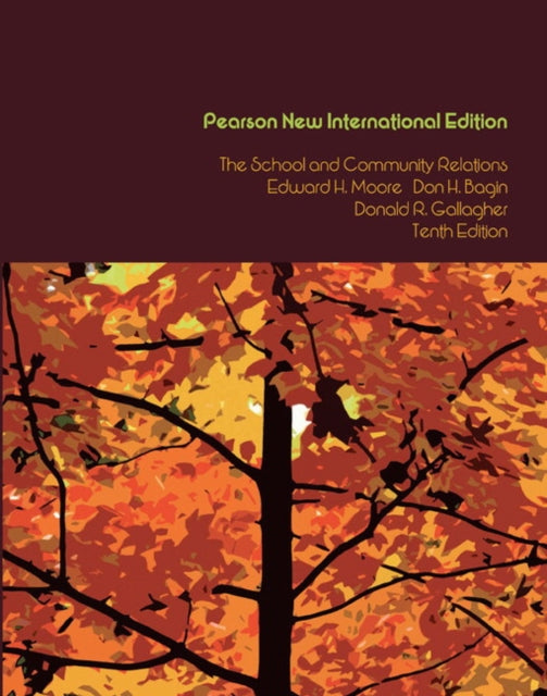 Book cover of: School and Community Relations, The. By: Moore, Edward H.
