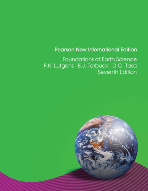 Book cover of: Foundations of Earth Science. By: Frederick K. Lutgens