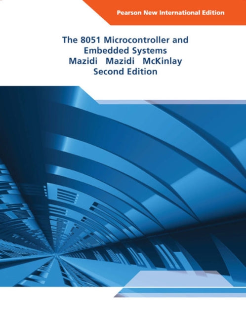 Book cover of: 8051 Microcontroller and Embedded Systems, The. By: Muhammad Ali Mazidi