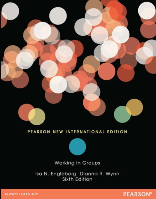 Book cover of: Working in Groups. By: Isa N. Engleberg